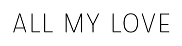All My Love
